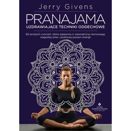 Pranajama – uzdrawiające techniki oddechowe - Jerry Givens
