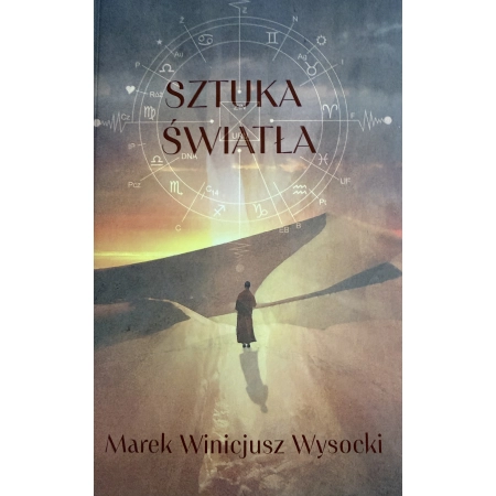Sztuka Światła - Marek Winicjusz Wysocki